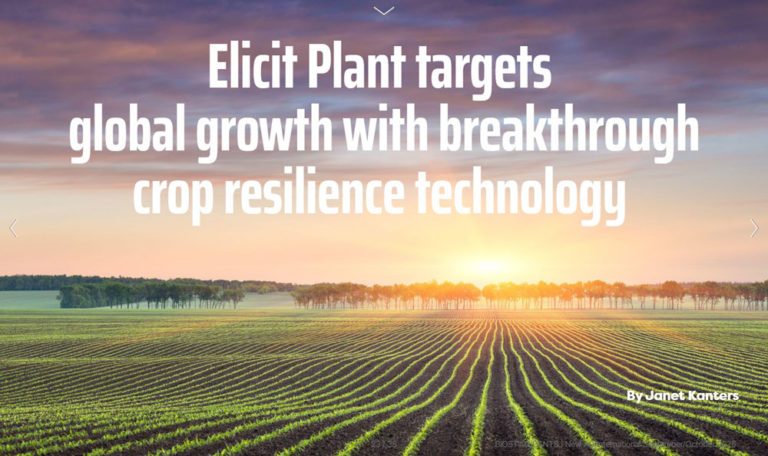 Elicit Plant targets global growth with breakthrough crop resilience technology