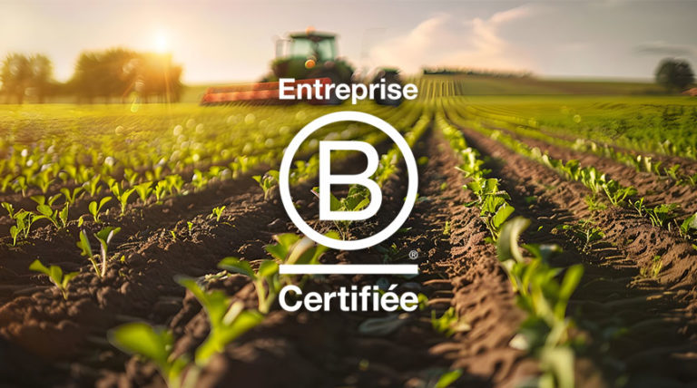 Elicit Plant, officiellement labelisée B Corp™ une reconnaissance de notre engagement pour une agriculture durable